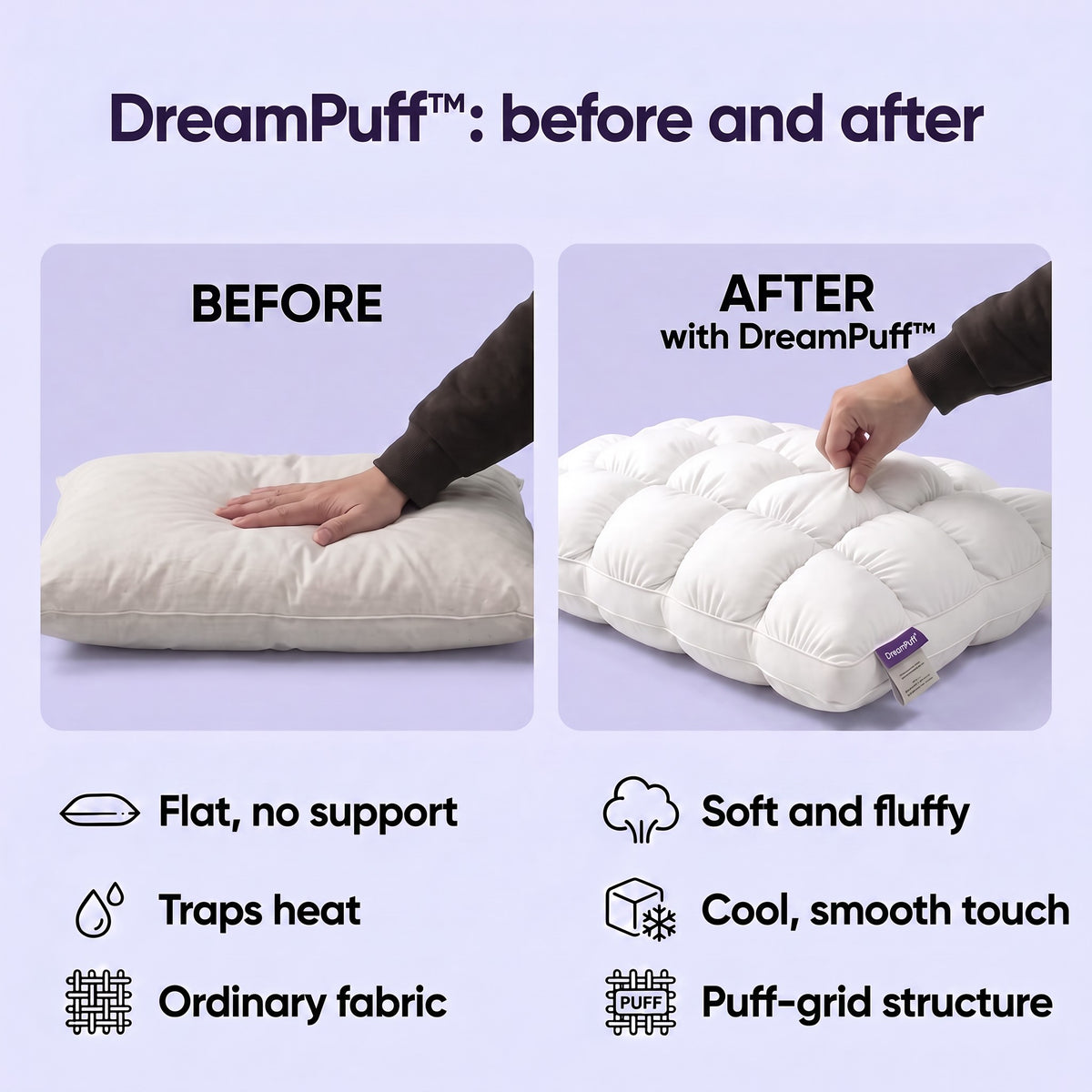 DreamPuff before and after: flat pillow versus soft and fluffy