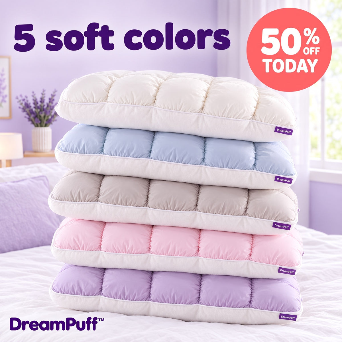 5 soft DreamPuff colors, 50% off today